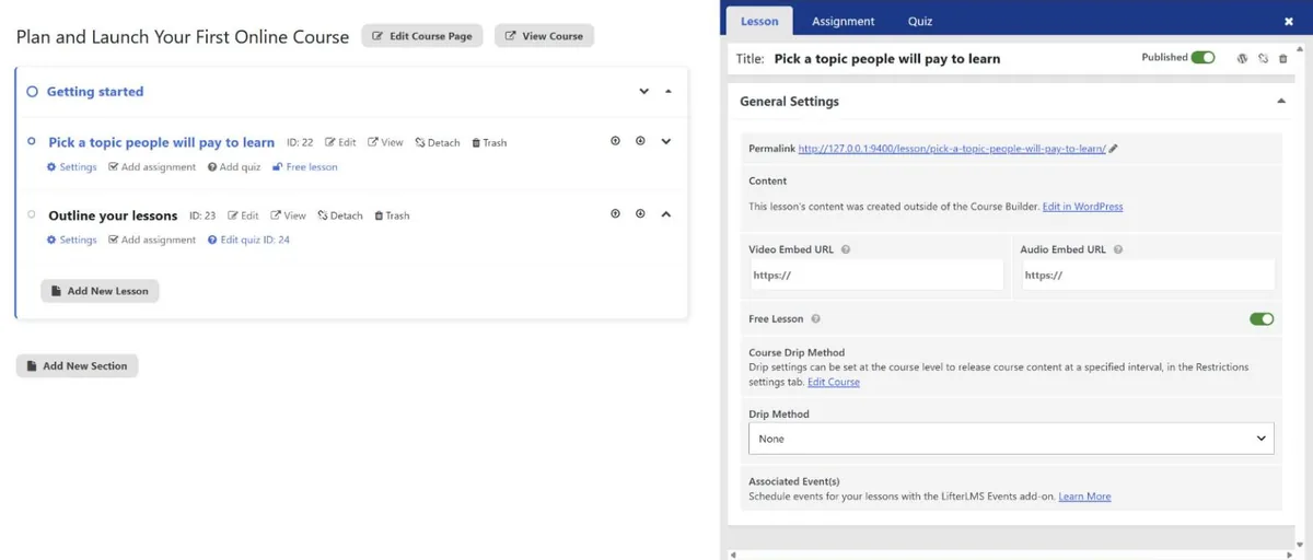 LifterLMS course builder with one section and two lessons; the lesson panel shows video and audio URLs, the Free Lesson switch and drip options