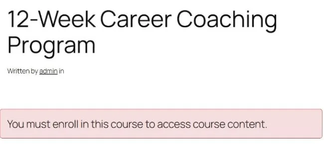 The coaching program page telling the client they must enroll to access course content while the instalment is unpaid