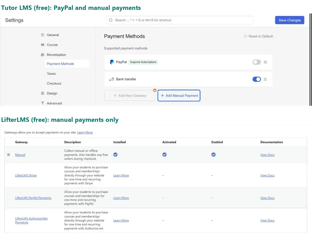 Payment settings in the free versions: Tutor LMS lists PayPal and a manual bank transfer method; LifterLMS has only the Manual gateway, with Stripe, PayPal and Authorize.Net offered as paid add-ons