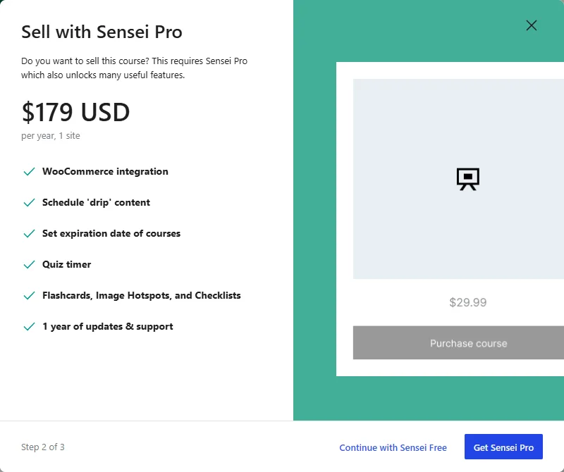 Sensei LMS course creation step 2, Sell with Sensei Pro: selling a course requires Sensei Pro at $179 USD per year for one site, with Continue with Sensei Free and Get Sensei Pro buttons